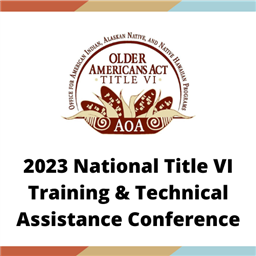 2023 National Title VI Training &amp; Technical Assistance Conference